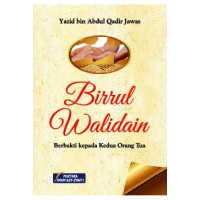 Image of Birrul walidain : Berbakti kepada kedua orang tua