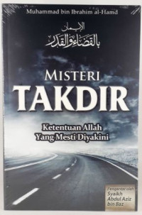Image of Misteri Takdir Ketentuan Allah Yang Mesti Diyakini