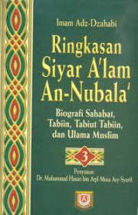 Image of Ringkasan Siyar A'lam An-Nubala': Jilid 3
