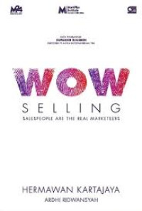 Image of Wow selling: sales people are the real marketeers